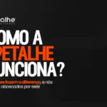 Como a Detalhe Funciona: Detalhes fazem a diferença, e nós somos obcecados por eles!